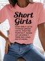 Women's Funny Short Girl Cotton Casual T-Shirt