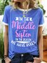 Women’s I’m The Middle Sister I’m The Reason We Have Rules Casual Text Letters Regular Fit Cotton-Blend T-Shirt