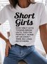 Women's Funny Short Girl Cotton Casual T-Shirt