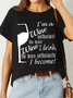 Lilicloth X Y I'm A Wine Enthusiast The More Wine I Drink The More Enthusiastic I Become Women's T-Shirt