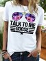 Women's Talk To Me Goose Funny Graphic Printing Casual Text Letters T-Shirt