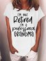 Women's I Am Not Retired I Am A Professional Grandma Funny Graphic Printing Crew Neck Casual Cotton T-Shirt