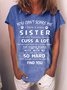 Women's You Can‘T Scare Me I Have A Crazy Sister Funny Graphic Printing Crew Neck Casual Cat Cotton T-Shirt