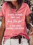 Women’s A Wise Woman Once Said Fuck This Shit She Lived Happily Ever After Casual Cotton T-Shirt