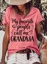Women's My Favorite People Call Me Grandma Funny Graphic Printing Loose Cotton-Blend Text Letters Casual T-Shirt