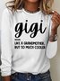 Women's Gigi Like A Grandmother But So Much Cooler Funny Graphic Printing Crew Neck Casual Regular Fit Text Letters Shirt