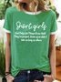 Women’s Short Girls God Only Lets Things Grow Until They’re Perfect Text Letters Regular Fit Casual T-Shirt