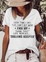 Women's Every Time I Say Life Can't Get More funny Letters Casual T-Shirt