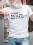 Men's Patience What You Have When There Are Too Many Witnesses Funny Graphic Printing Casual Cotton T-Shirt