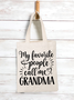 Women's My Favorite People Call Me Nana Funny Graphic Printing Text Letters Shopping Tote