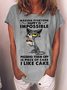 Women's Funny Word Black cat Making Everyone Happy Is Impossible Pissing Them Off Is Piece Of Cake I Like Cake Casual T-Shirt