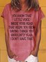 Women's Little Voice Inside Your Head Funny Casual Crew Neck T-Shirt