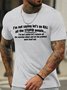 Men's I Am Not Saying Let‘S Go Kill All The Stupid People Funny Graphic Printing Casual Loose Crew Neck Cotton T-Shirt