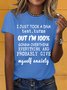 Women's I'm 100% Gonna Overthink Everything and Give Myself Anxiety Cotton Funny Letters T-Shirt