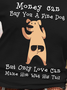Lilicloth X Funnpaw X Ana Money Can Buy You A Fine Dog But Only Love Can Make Him Wag His Tail Women's T-Shirt