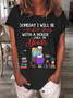 Women's Funny Word Someday I Will Be An Old Lady With A House Full Of Books Crew Neck Loose T-Shirt