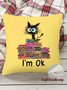 18*18 Throw Pillow Covers, Cats I'm Ok Funny Books Reading Love Cats Soft Corduroy Cushion Pillowcase Case For Living Room