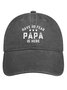 Have No Fear Papa Is Here Denim Hat
