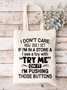 Women's I Don't Care How Old I Get If I'm In A Store Funny Print Shopping Tote