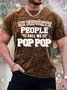 Men's My Favorite People Call Me Pop Pop Funny Graphic Printing Text Letters Loose Crew Neck Casual T-Shirt