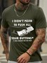 Men’s I Didn’t Mean To Push All Your Buttons I Was Looking For The Mute Text Letters Cotton Casual Crew Neck T-Shirt