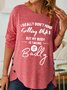 women’s I Really Don’t Mind Getting Older But My Body Is Taking It Badly Loose Casual Shirt