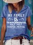 Women's My Family Is Tempermental Half Crew Neck Casual T-Shirt