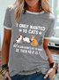 Women’s I Only Wanted 10 Cats But If God Wants Me To Have 20,Then 40 It Is Regular Fit Casual Text Letters T-Shirt