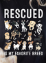 Lilicloth X Funnpaw Women's Rescued Is My Favorite Breed T-Shirt