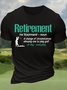 Men’s Retirement A Change Of Circumstances Allowing One To Play Golf All Day Regular Fit Cotton Casual Crew Neck T-Shirt