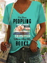 Women's Funny I'm Done Peopling Where Are My Books V Neck Casual T-Shirt