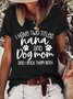 Women’s I Have Two Titles Nana And Dog Mom And I Rock Them Both Text Letters Casual Loose T-Shirt