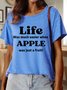 Lilicloth X Kat8lyst Life Was Much Easier When Apple Was Just A Fruit Women's Crew Neck T-Shirt