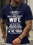Men’s I Am Already Taken By A Sexy And Crazy Wife She Is Fragile Like A Bomb Crew Neck Text Letters Casual T-Shirt