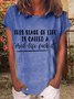 Women's This Stage Of Life Is Called Casual Letters T-Shirt
