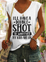 Women's Funny Mothers Day I'll Have A Double Shot of Whatever My Kids Are On V Neck Tank Top