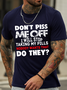 Men‘s Don't Piss Off Me Crew Neck Casual Cotton Loose T-Shirt