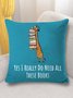 18*18 Throw Pillow Covers,Women's Funny Word Yes I Really Need These Books Print Text Letters Soft Flax Cushion Pillowcase Case For Living Room