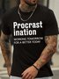 Lilicloth X Hynek Rajtr Procrast Ination Working Tomorrow For A Better Today Men's Crew Neck Casual T-Shirt