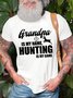 Men's Grandpa Is My Name Hunting Is My Game Funny Graphic Printing Text Letters Cotton Crew Neck Casual T-Shirt