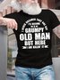 Men's I Never Dreamed That One Day I'D Become A Grumpy Old Man But Here I Am Killin' It Funny Graphic Printing Cotton Casual Text Letters T-Shirt
