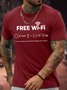 Men's Free Wifi The Wifi Password Is The First 10 Digits Of The Answer Funny Graphic Printing Cotton Loose Text Letters Casual T-Shirt