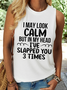 Women’s Funny I May Look Calm Cotton-Blend Crew Neck Casual Tank Top