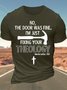 Men’s No The Door Was Fine I’m Just Fixing Your Theology Casual Crew Neck Cotton T-Shirt