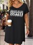 Women's Funny Give Me Coffee and No One Gets Hurt Letter Print Casual Dress