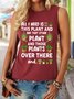 Lilicloth X Manikvskhan Gift For Plant Lover All I Need Is This Plant And That Other Plant Women's Crew Neck Casual Tank Top