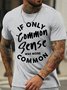 Lilicloth X Manikvskhan If Only Common Sense Was More Common Women's T-Shirt