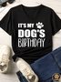 Lilicloth X Funnpaw Women's It's My Dog's Birthday Matching V Neck T-Shirt