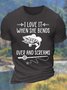 Men’s I Love It When She Bends Over And Screams Cotton Casual Regular Fit Text Letters T-Shirt