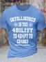 Men's 1n73ll1g3nc3 Intelligence Is The Ability To Adapt To Change Funny Graphic Printing Casual Cotton Text Letters Crew Neck T-Shirt